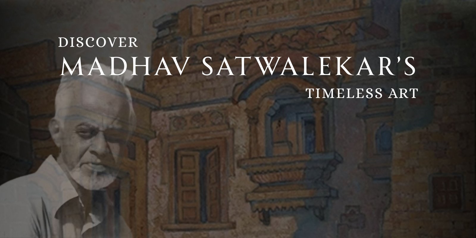 Madhav Satwalekar: The Quiet Architecture of Timeless Art