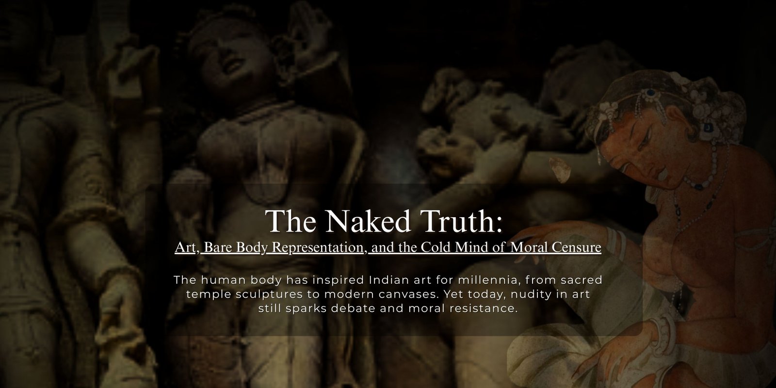 The Naked Truth: Art, Bare Body Representation, and the Cold Mind of Moral Censure
