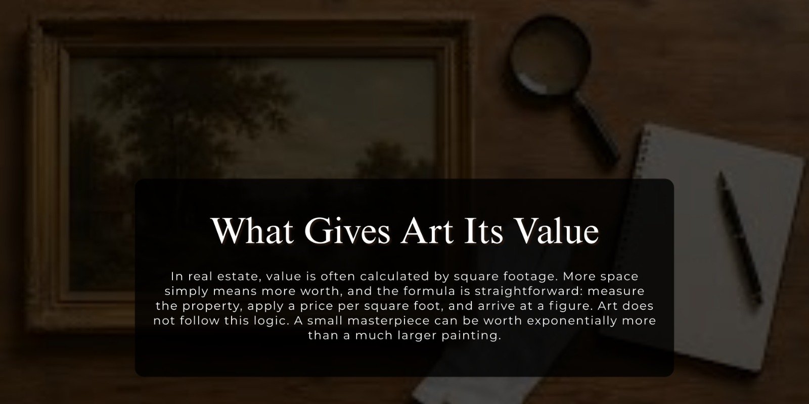 What Gives Art Its Value